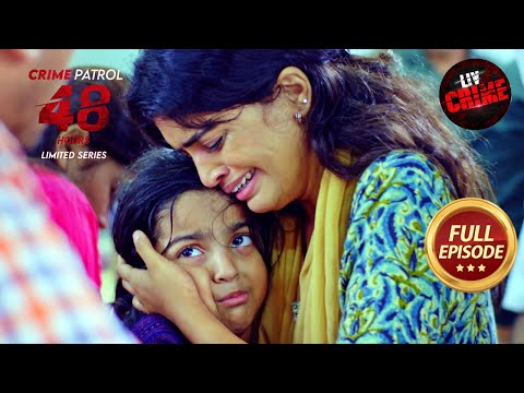 Partner से बदला लेने के लिए लिया पूरा Hospital Hostage! | Crime Patrol 48 Hours |Ep 19 |Full Episode