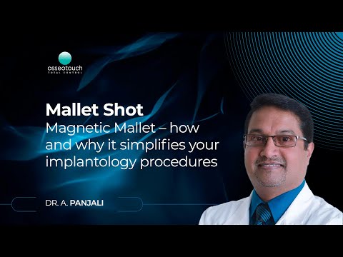 Webinar Dr. Panjali — How and why the Magnetic Mallet simplifies implantology procedures