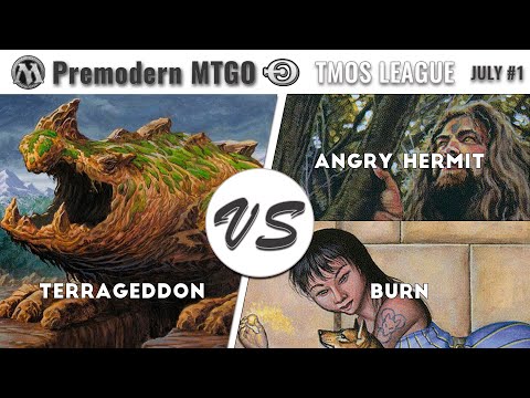 TMOS Weekly July #1 with Terrageddon - Round 5 vs Angry Hermit and Round 6 vs Burn
