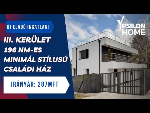 Új építésű családi ház eladó a III. kerületben