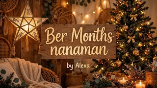 Download lagu Ber Months nanaman by Alexa mp3