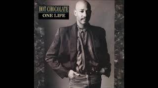 Hot Chocolate - One Life - 1986