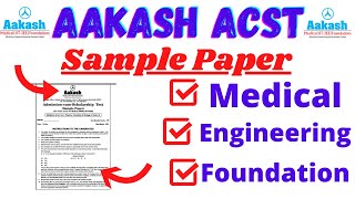 ACST Aakash Sample Paper 2021 – Download Class 8th, 9th, 10th, 11th, 12th, for all Streams in PDF