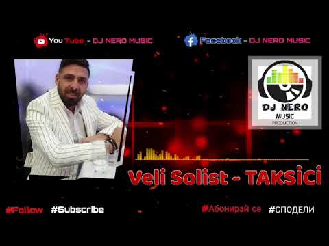 Veli Solist - TAKSİCİ 2020 (ork. Yambol Band)