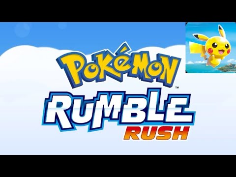 POKÉMON RUMBLE RUSH - ANDROID GAMEPLAY HD
