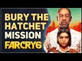 Bury The Hatchet Far Cry 6