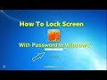 How To Lock Screen With Password In Window 7
