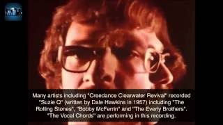 "Susie Q" by Dale Hawkins; Creedence Clearwater Revival version - Cover by The Vocal Chords (Sample)