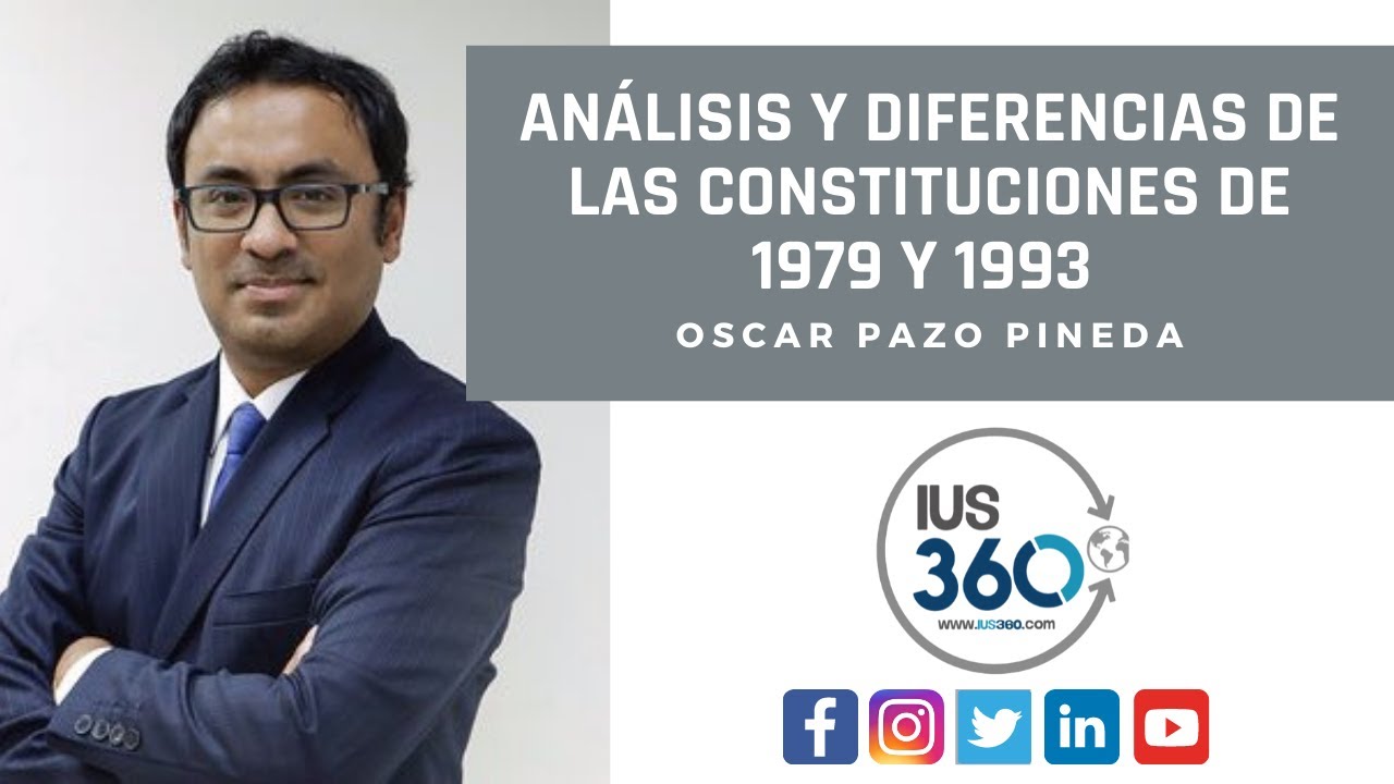 Análisis y diferencias de las constituciones de 1979 y 1993 l Oscar Pazo
