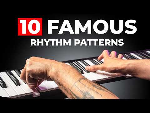 10 Popular Rhythm Patterns Every Pianist Should Know