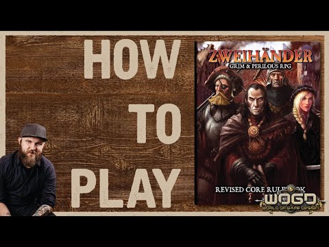 How To Play: Zweihander RPG