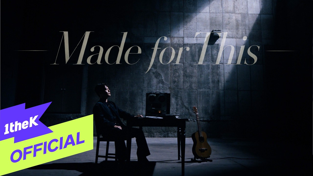 You Chaehoon(유채훈) 'Made for This' MV