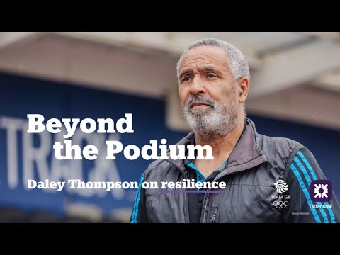 Beyond the Podium: Daley Thompson on building resilience