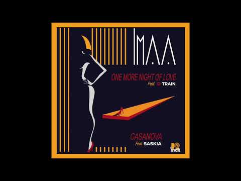 IMAA  Feat D-Train One More Night Of Love / IMAA Feat Saskia - Casanova