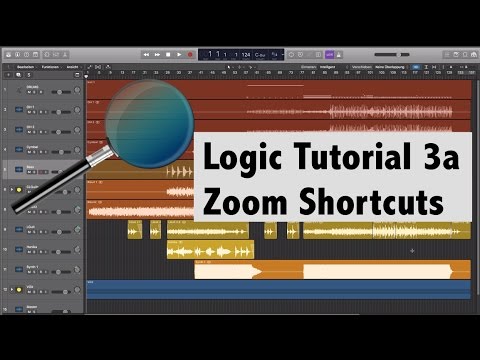Logic X Tutorial deutsch Teil 3a  - Nützliche Zoombefehle