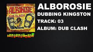 Alborosie - Dubbing Kingston | RastaStrong