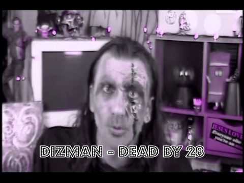 DIZMAN - Dead by 28 Youtube Channel intro
