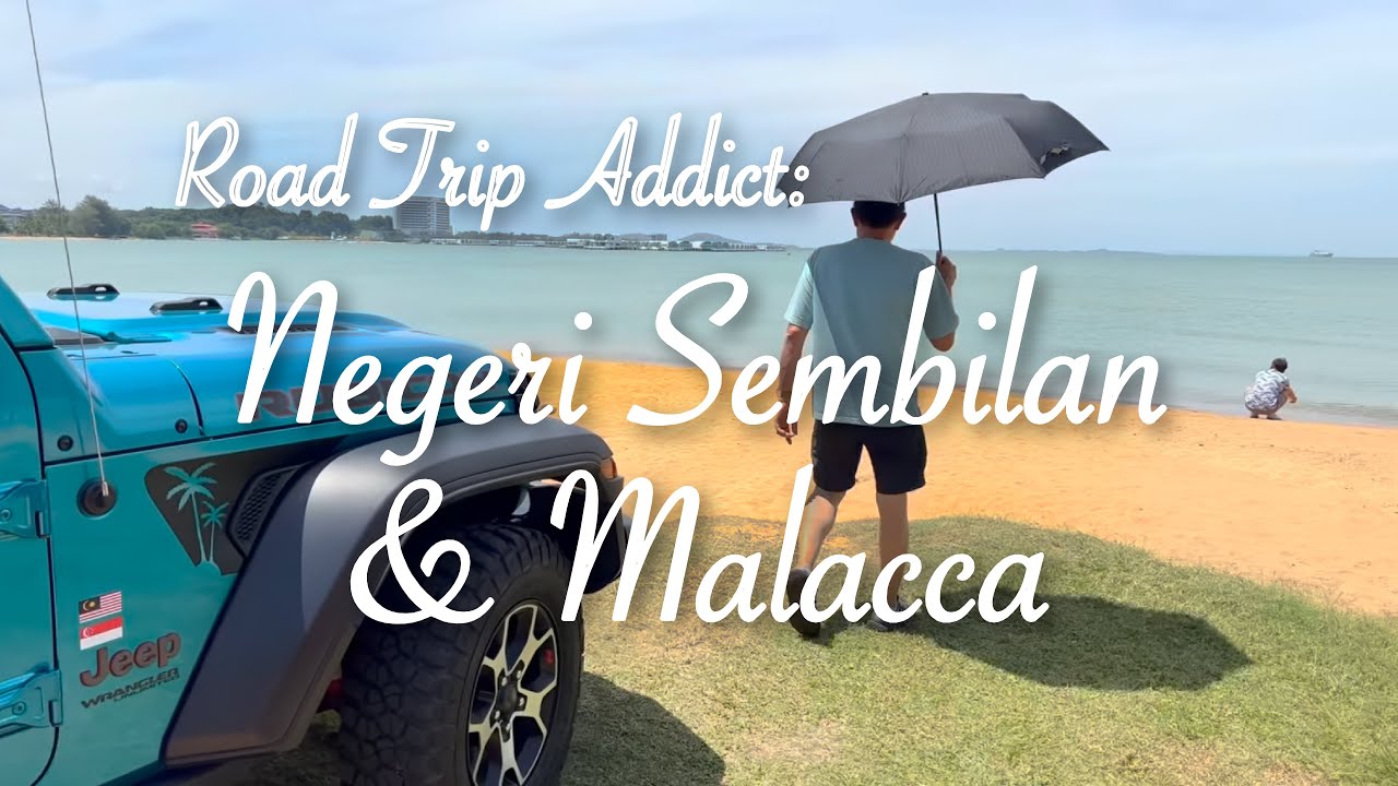 Road Trip Addict: Negeri Sembilan & Malacca. 🇲🇾🚙🐶🐻 4K HDR