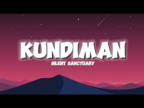 Silent Sanctuary - Kundiman (Lyrics)