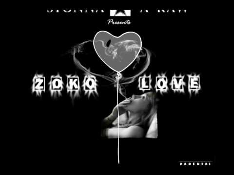 Zoko Love Stunna x A Raw