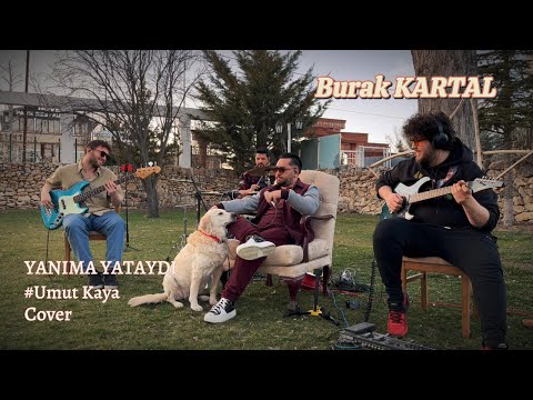 Yanıma Yataydı - Burak KARTAL (Umut Kaya Cover)