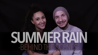 Mo'Nik - Summer Rain (Behind the Scenes)