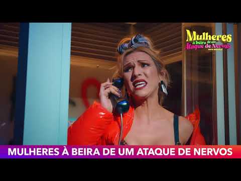 "Mulheres à Beira de um Ataque de Nervos" de Filipe La Féria no Teatro Politeama