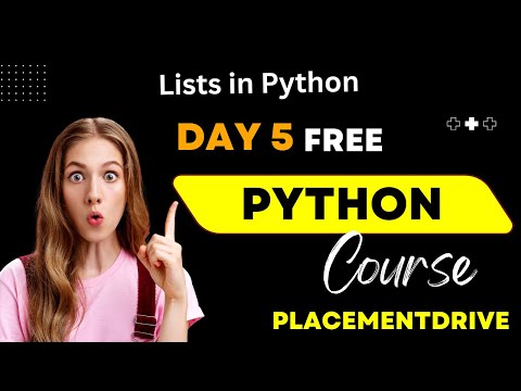 5 Python Placement Training Python Full Course 2024lists In Python Placementdrive