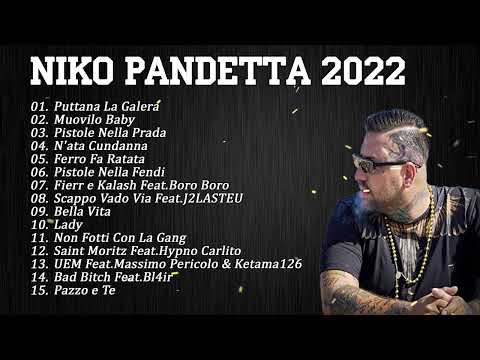 Niko Pandetta Mix Compilation 2022 | Le più belle canzoni di Niko Pandetta 2022
