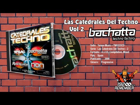 Las Catedrales del Techno Vol 2 - Sesion Bachatta (Abel Ramos) CD3