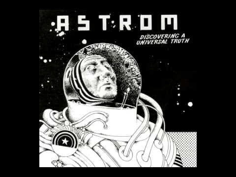 Astrom - Discovering A Universal Truth