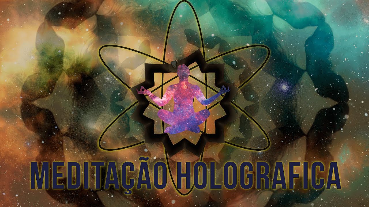 TÉCNICA de Meditação Holográfica® - Atenção Concentrada e Consciente da Realidade || Elainne Ourives
