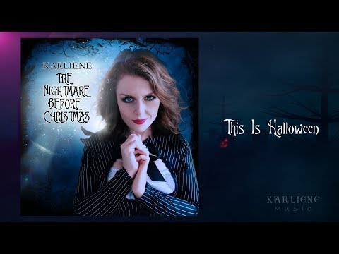 Karliene - This Is Halloween - The Nightmare Before Christmas EP