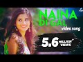 Naina Di Gal Vishal Daniel Dollar Kanika Mann Sukh Lahoria Punjabi Song