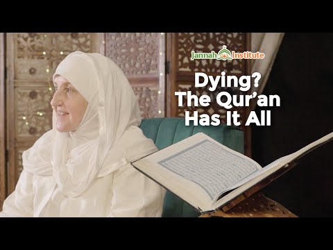 EP 27 : Dying? The Qur’an Has It All I Sh Dr Haifaa Younis I Jannah InstituteFundraiser — Dr. Haifaa Younis