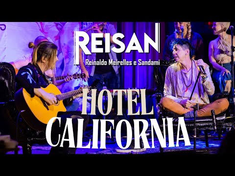 Reisan - Hotel California