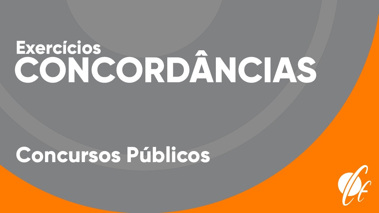 Questões de Concursos - Concordância Verbal e Concordância Nominal