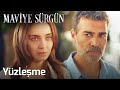 Maviye Sürgün 1. Bölüm - Yüzleşme