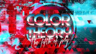 Color Theory - The Fifth of July