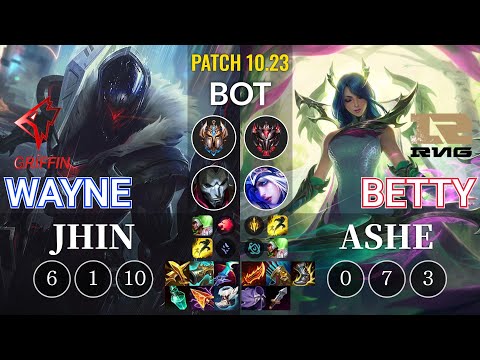 GRF Wayne Jhin vs RNG Betty Ashe Bot - KR Patch 10.23
