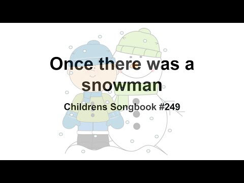 Once There Was a Snowman: Children's Songbook #249 (Normal ...