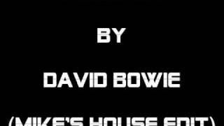 FAME '90 by David Bowie (Mike's House Edit)