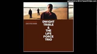 Dwight Trible - I Was Born on Planet Rock