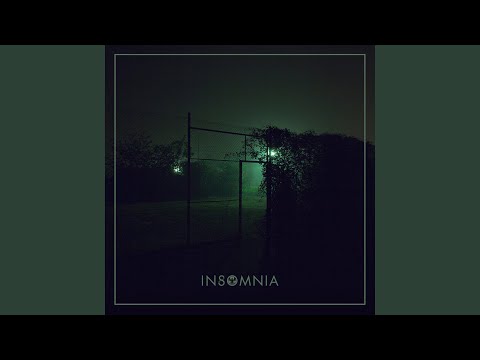 Insomnia