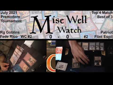 July 2021 Premodern Monthly - Top 4 Match - Rg Goblins vs Patriot