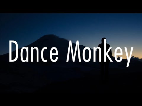 Dance Monkey - Most Popular Songs from Australia