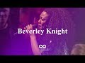 Beverley Knight Show Me Love Live At The O2 Arena Ibiza Classics