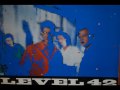 LEVEL 42 TO BE WITH YOU AGAIN EXTENDED VERSION AUDIO