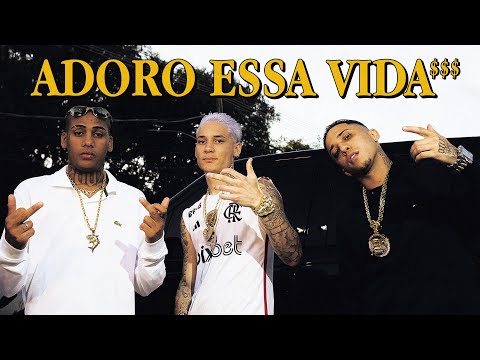Chefin ft. MC Joãozinho VT, MC Luuky - ADORO ESSA VIDA $$$ (prod. Rafinha)
