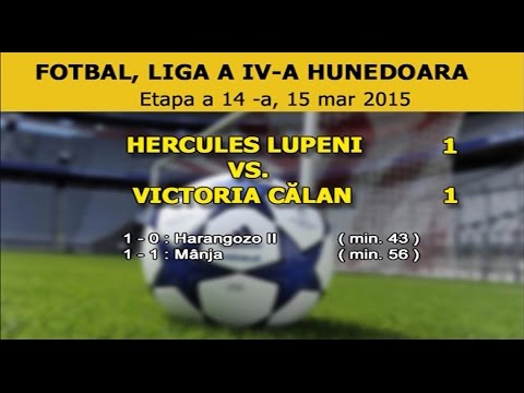 LIGA IV - Hercules Lupeni - Victoria Calan (1 - 1) 14 MARTIE 2015